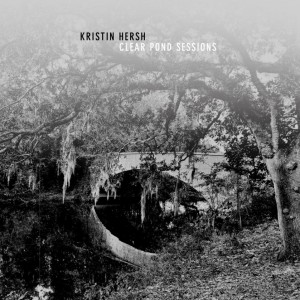Image of Kristin Hersh - The Clear Pond Road Sessions (RSD24 EDITION)