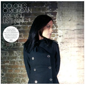 Image of Dolores O'Riordan - Are You Listening (RSD24 EDITION)