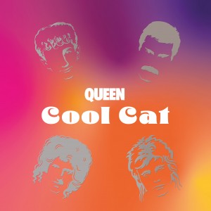 Image of Queen - Cool Cat (RSD24 EDITION)