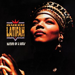 Image of Queen Latifah - Nature Of A Sista' (RSD24 EDITION)
