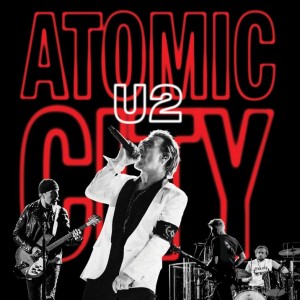 Image of U2 - Atomic City - Live From Sphere (RSD24 EDITION)