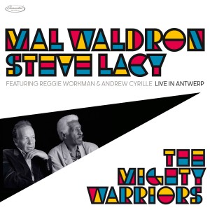 Image of Mal Waldron & Steve Lacy - The Mighty Warriors - Live In Antwerp (RSD24 EDITION)
