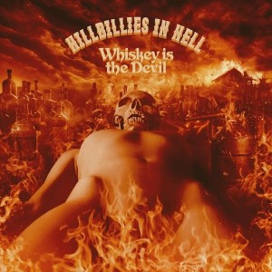 Image of Various Artists - Hillbillies In Hell: Whiskey Is The Devil (RSD24 EDITION)