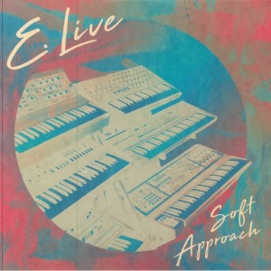 Image of E Live - Soft Approach