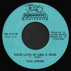 Image of Van Jones - I Want To Groove You / Your Love Is Like A High (feat. Erwin Epps)