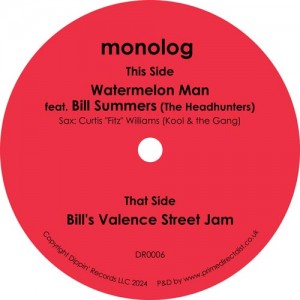 Monolog Featuring Bill Summers - Watermelon Man