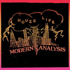 Image of Modern Analysis - Houze Life
