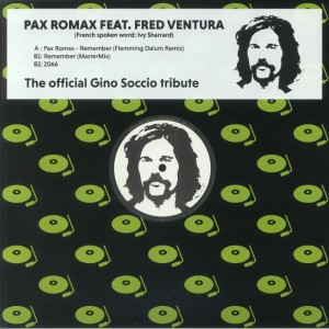 Pax Romax Feat. Fred Ventura - Remember - Incl. Flemming Dalum Remix