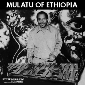 Image of Mulatu Astatke - Mulatu Of Ethiopia (Special Edition)