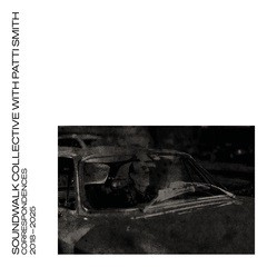 Image of Soundwalk Collective With Patti Smith - Correspondences Vol.1