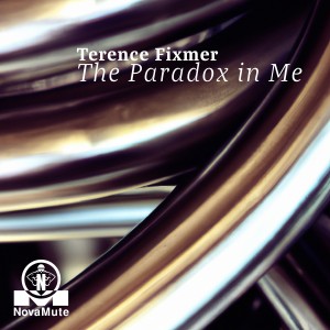 Image of Terence Fixmer - The Paradox In Me