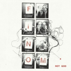 Image of Finom - Not God