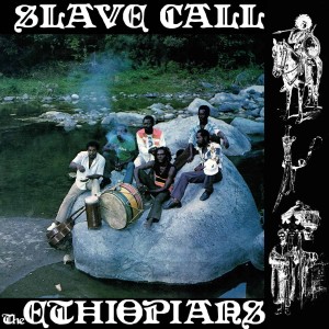 Image of The Ethiopians - Slave Call - 2024 Reissue