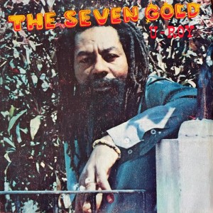 Image of U-Roy - The Seven Gold - 2024 Reissue