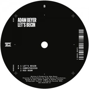 Adam Beyer - Let’s Begin