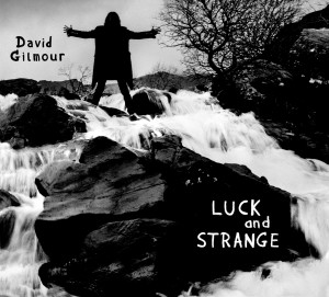 Image of David Gilmour - Luck And Strange
