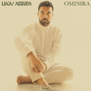 Image of Lucas Arruda - Ominira