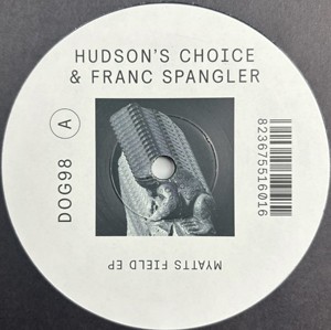 Image of Franc Spangler & Hudson's Choice - Myatts Field EP