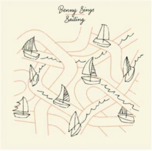 Image of Benny Sings - Sailing / Passionfruit