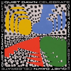 Image of Quiet Dawn - Celebrate