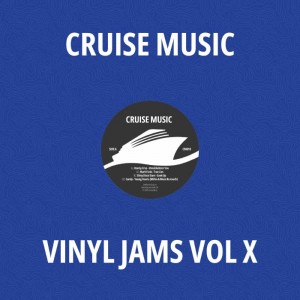 Image of Danny Cruz / Mark Funk / Dirty Disco Stars / Candy + Mirko & Meex - Cruise Music Vinyl Jams Vol X