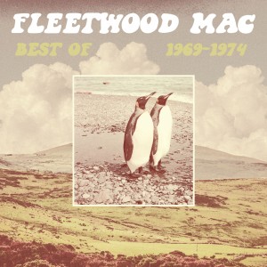 Fleetwood Mac - Best Of Fleetwood Mac (1969-1974)