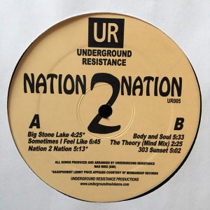 Image of Underground Resistance - Nation 2 Nation