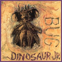 Image of Dinosaur Jr - Bug