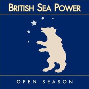Image of British Sea Power - Open Season