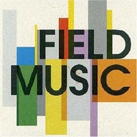 Image of Field Music - Field Music