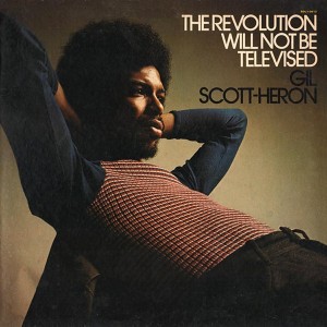Image of Gil Scott-Heron - The Revolution Will Not Be Televised