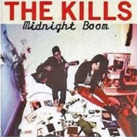 Image of The Kills - Midnight Boom