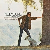 Image of Neil Young With Crazy Horse - Everyone Knows This Is Nowhere - Remastered