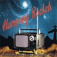 Image of Harmony Rockets - Paralyzed Mind Of The Archangel Void