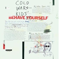 Image of Cold War Kids - Behave Yourself!