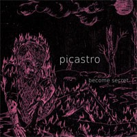 Image of Picastro - Become Secret