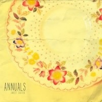 Image of The Annuals - Sweet Sister