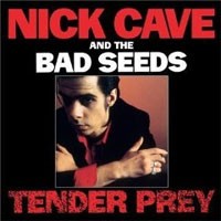 Image of Nick Cave & The Bad Seeds - Tender Prey (2010 Digital Remaster)