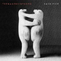 Image of Teenagersintokyo - Sacrifice