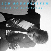 Image of LCD Soundsystem - This Is Happening