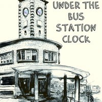 Image of Various Artists - Under The Bus Station Clock