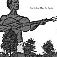 Image of The Tallest Man On Earth - The Tallest Man On Earth EP