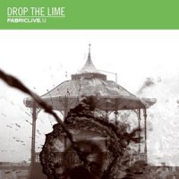 Image of Various Artists - Fabriclive 53 - Drop The Lime