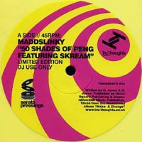 Image of Maddslinky Feat. Skream - 50 Shades Of Peng / Serato Control Tone