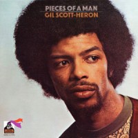 Image of Gil Scott-Heron - Pieces Of A Man