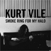 Image of Kurt Vile - Smoke Ring For My Halo