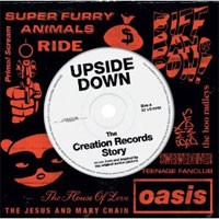 Image of Various Artists - Upside Down: The Creation Records Story
