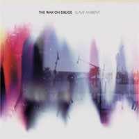 Image of The War On Drugs - Slave Ambient
