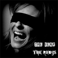 Image of The Rubys - The Fear