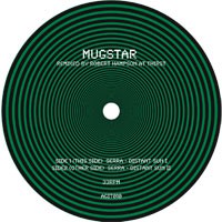 Image of Mugstar - Serra - Distant Sun Remixes